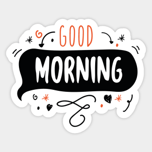 Good Morning Sticker